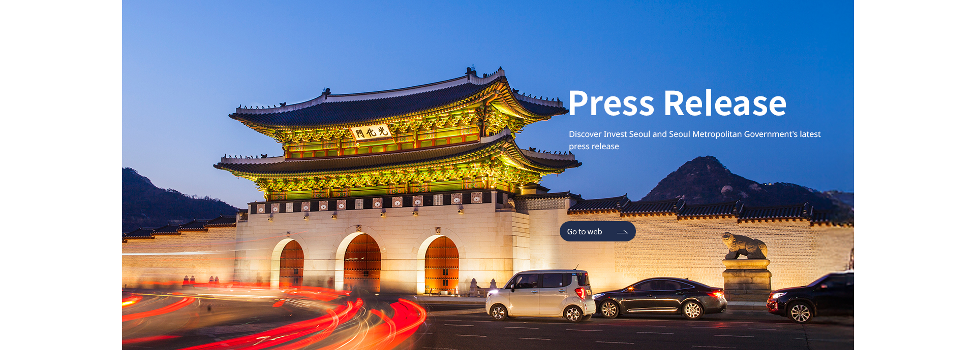 Discover Invest Seoul and Seoul Metropolitan Government's latest press release
